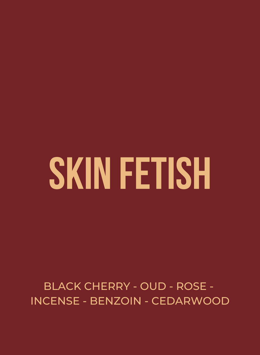 SKIN FETISH